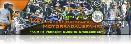 14. Grosse Dresdner Motorradausfahrt (GDMA)